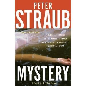 Mystery -- Peter Straub
